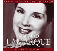 Lamarque, Libertad - Fifteen Grandes Exitos