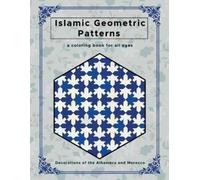 Lamassat Publis ISLAMIC GEOMETRIC PATTERNS: Beautiful Geometric Patt (Tascabile)