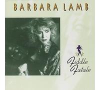 Barbara Lamb - Fiddle Fatale