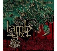 Lamb of God - Ashes of the Wake