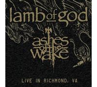 Ashes Of The Wake - Live In Richmond, Va (Rsd 24) - Lamb Of God (Vinile)