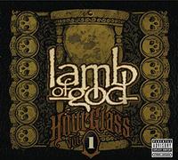 Lamb Of God - Hourglass - Volume 1 - The Underground Years
