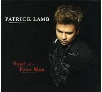 Lamb, Patrick - Soul Of A Free Man