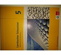 Lambacher Schweizer. 5. Schuljahr. Schülerbuch. Neubearbeitung.