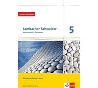 Lambacher Schweizer. 5. Schuljahr. Trainingsheft für Klassenarbeiten. Neubearbeitung. Baden-Württemberg