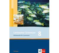 Lambacher Schweizer. 8. Schuljahr. Schülerbuch. Thüringen