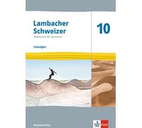 Lambacher Schweizer Mathematik 10. Ausgabe Rheinland-Pfalz: Lösungen Klasse 10