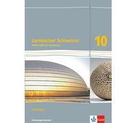 Lambacher Schweizer Mathematik 10. Ausgabe Schleswig-Holstein: Lösun (Tascabile)