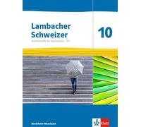 Lambacher Schweizer Mathematik 10 - G9. Ausgabe Nordrhein-Wes (Copertina rigida)