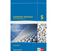 Lambacher Schweizer Mathematik 5. Ausgabe Nordrhein-Westfalen (Copertina rigida)
