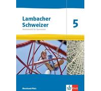 Lambacher Schweizer Mathematik 5. Ausgabe Rheinland-Pfalz: Sc (Copertina rigida)