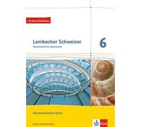 Lambacher Schweizer Mathematik 6. Ausgabe Baden-Württemberg: (Copertina rigida)