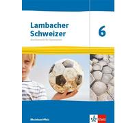 Lambacher Schweizer Mathematik 6. Ausgabe Rheinland-Pfalz: Sc (Copertina rigida)