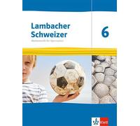 Lambacher Schweizer Mathematik 6. Ausgabe Thüringen und Hamburg: Schulbuch Klasse 6
