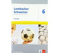 Lambacher Schweizer Mathematik 6 - G9. Ausgabe Nordrhein-West (Copertina rigida)