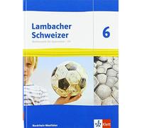 Lambacher Schweizer Mathematik 6 - G9. Ausgabe Nordrhein-West (Copertina rigida)