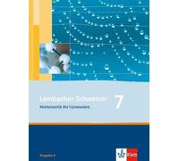 Lambacher Schweizer Mathematik 7. Allgemeine Ausgabe: Schulbuch Klas (Tascabile)