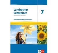 Lambacher Schweizer Mathematik 7. Arbeitsheft mit Lösungen und Mediensammlung Klasse 7, Ausgabe Thüringen und Hamburg: Arbeitsheft mit Lösungen und Mediensammlung Klasse 7