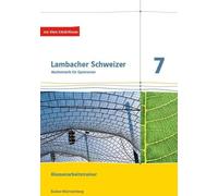 Lambacher Schweizer Mathematik 7. Ausgabe Baden-Württemberg: Klassen (Tascabile)