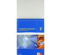 Lambacher Schweizer Mathematik 7. Ausgabe Bayern. Schülerbuch Klasse 7