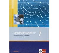 Lambacher Schweizer Mathematik 7. Ausgabe Thüringen: Schulbuc (Copertina rigida)