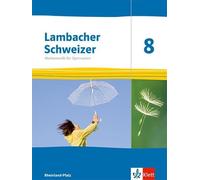 Lambacher Schweizer Mathematik 8. Ausgabe Rheinland-Pfalz: Sc (Copertina rigida)