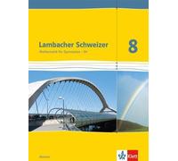 Lambacher Schweizer Mathematik 8 - G9. Ausgabe Hessen: Schulb (Copertina rigida)