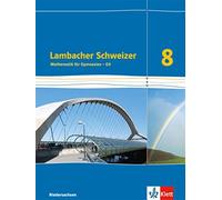 Lambacher Schweizer Mathematik 8 - G9. Ausgabe Niedersachsen: (Copertina rigida)