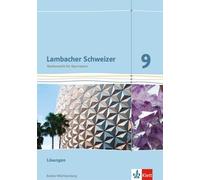 Lambacher Schweizer Mathematik 9. Ausgabe Baden-Württemberg: (Copertina rigida)
