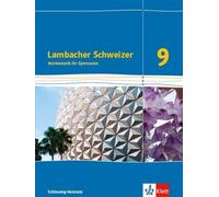 Lambacher Schweizer Mathematik 9. Ausgabe Schleswig-Holstein: (Copertina rigida)