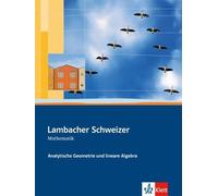 Lambacher Schweizer Mathematik Analytische Geometrie und line (Copertina rigida)
