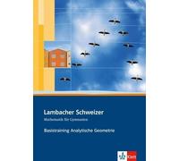 Lambacher Schweizer Mathematik Basistraining Themenband Analy (Copertina rigida)