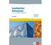 Lambacher Schweizer Mathematik Oberstufe mit MMS/CAS. Analytische Geometrie/Stochastik: Lösungen Klassen 10-12 oder 11-13