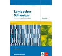 Lambacher Schweizer Mathematik Qualifikationsphase Grundkurs. (Copertina rigida)