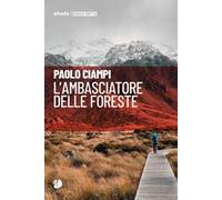 L'ambasciatore delle foreste