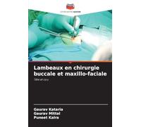 Lambeaux en chirurgie buccale et maxillo-faciale: Tête et cou