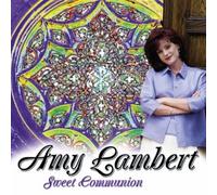 Lambert, Amy - Sweet Communion