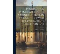 Lambert B Larki Proceedings, Principally in the County of Ken (Copertina rigida)