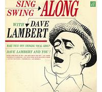Dave Lambert Sing and Swing Along With.../Evolution of the Blues Song (CD) Album