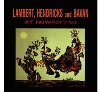 Lambert,Hendricks & Bavan - at Newport 63