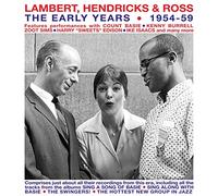 Lambert/ Hendricks/ Ross - Early Years: 1954-59