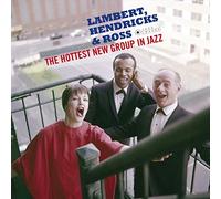Lambert, Hendricks & Ross The Hottest New Group in Jazz (Vinyl LP) 12" Album