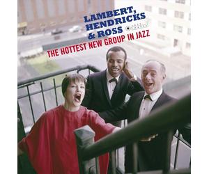 Lambert, Hendricks & Ross The Hottest New Group in Jazz (Vinyl LP) 12" Album