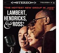 Lambert Hendricks & Ross - Hottest New Group in Jazz