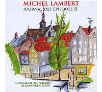 Lambert, Michel - Journal Des Episodes Ii