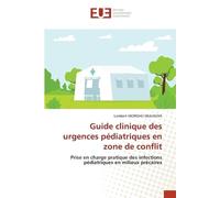 Lambert Morisho Guide clinique des urgences pédiatriques en zone de (Tascabile)