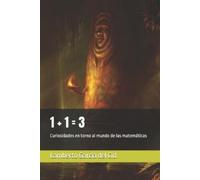 Lamberto García del Cid 1 + 1 = 3 (Tascabile)