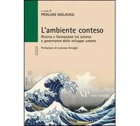 L'ambiente conteso. Ricerca e formazione tra scienza e governance dello sviluppo umano