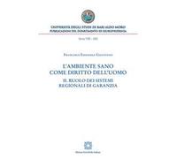 L'Ambiente Sano Come Diritto Dell'Uomo - - 2024