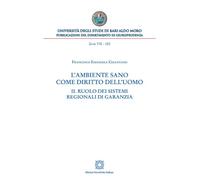 L'ambiente sano come diritto dell'uomo - Celentano Francesco Emanuele